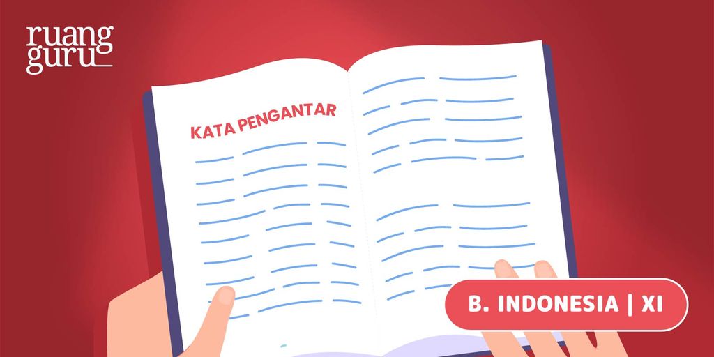 Pengertian Kata Pengantar, Isi (Struktur) & Contohnya